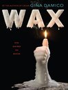 Cover image for Wax
